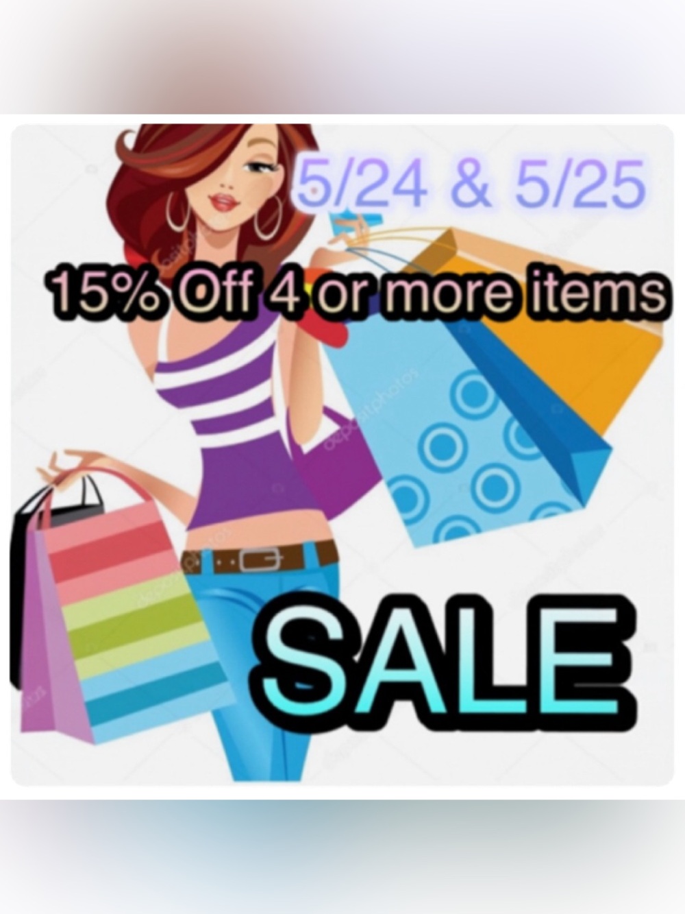 MEMORIAL DAY SALE 5/24 & 5.25